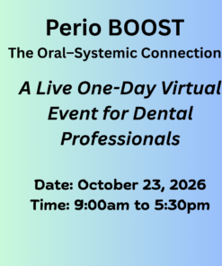 Perio BOOST -The Oral–Systemic Connection